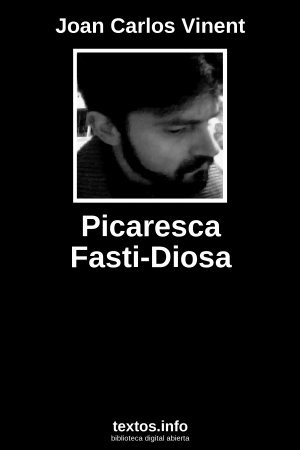 ePub Picaresca Fasti-Diosa, de Joan Carlos Vinent