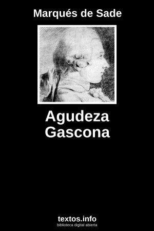 Agudeza Gascona, de Marqués de Sade