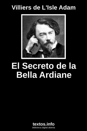 El Secreto de la Bella Ardiane, de Villiers de L'Isle Adam