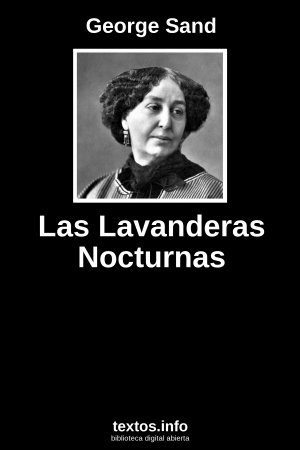 Las Lavanderas Nocturnas, de George Sand