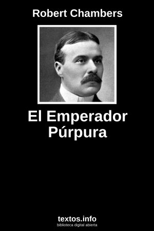 El Emperador Púrpura, de Robert Chambers