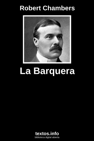 La Barquera, de Robert Chambers