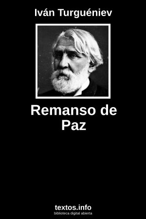 Remanso de Paz, de Iván Turguéniev