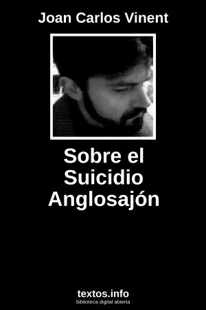 Sobre el Suicidio Anglosajón