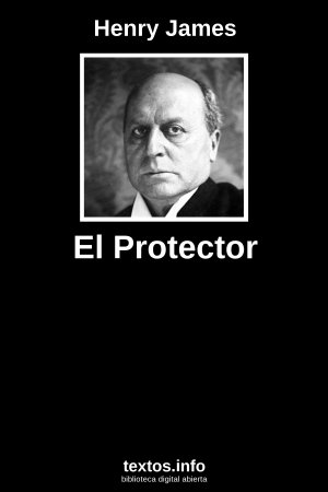 El Protector, de Henry James