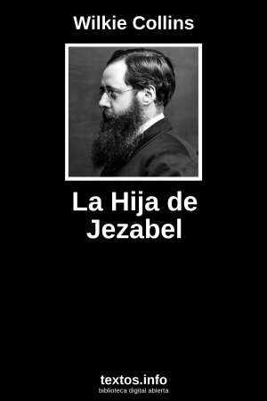 La Hija de Jezabel, de Wilkie Collins