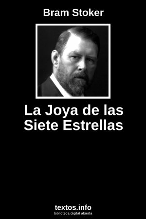 La Joya de las Siete Estrellas, de Bram Stoker