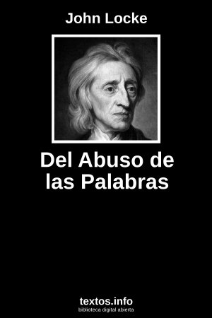 Del Abuso de las Palabras, de John Locke