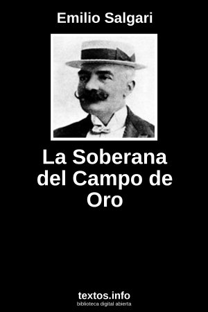 La Soberana del Campo de Oro, de Emilio Salgari