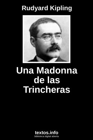 Una Madonna de las Trincheras, de Rudyard Kipling