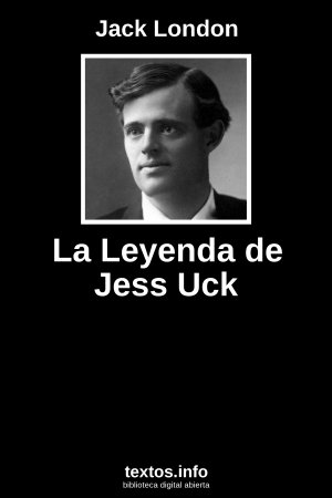 La Leyenda de Jess Uck