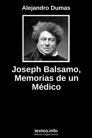Joseph Balsamo, Memorias de un Médico