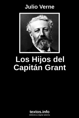 Los Hijos del Capitán Grant, de Julio Verne