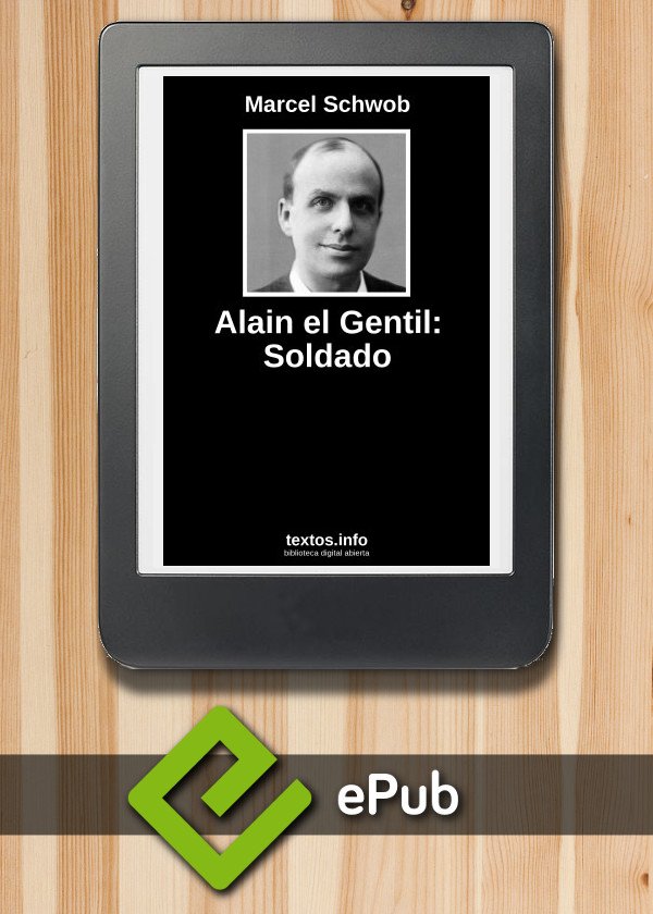 Alain el Gentil: Soldado