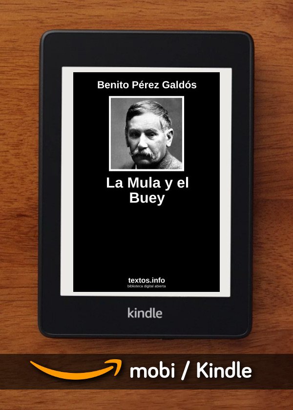 La Mula y el Buey