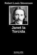 Janet la Torcida, de Robert Louis Stevenson
