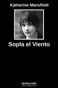 Sopla el Viento, de Katherine Mansfield