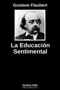 La Educación Sentimental, de Gustave Flaubert