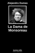 La Dama de Monsoreau, de Alejandro Dumas