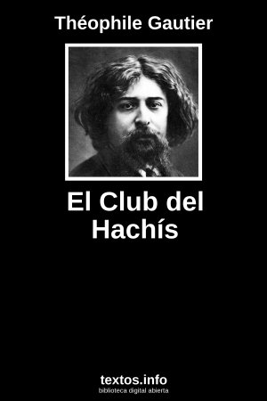 El Club del Hachís, de Théophile Gautier