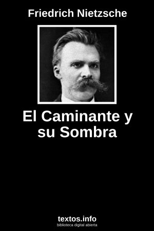 ePub El Caminante y su Sombra, de Friedrich Nietzsche