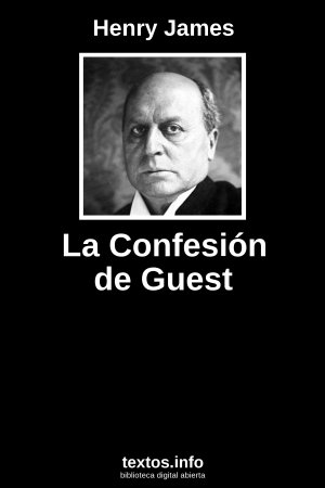 La Confesión de Guest