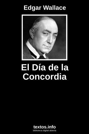 El Día de la Concordia, de Edgar Wallace