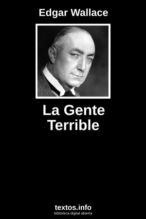 La Gente Terrible, de Edgar Wallace