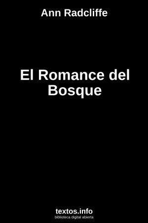 El Romance del Bosque, de Ann Radcliffe