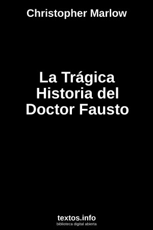 La Trágica Historia del Doctor Fausto