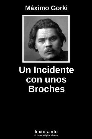 ePub Un Incidente con unos Broches, de Máximo Gorki