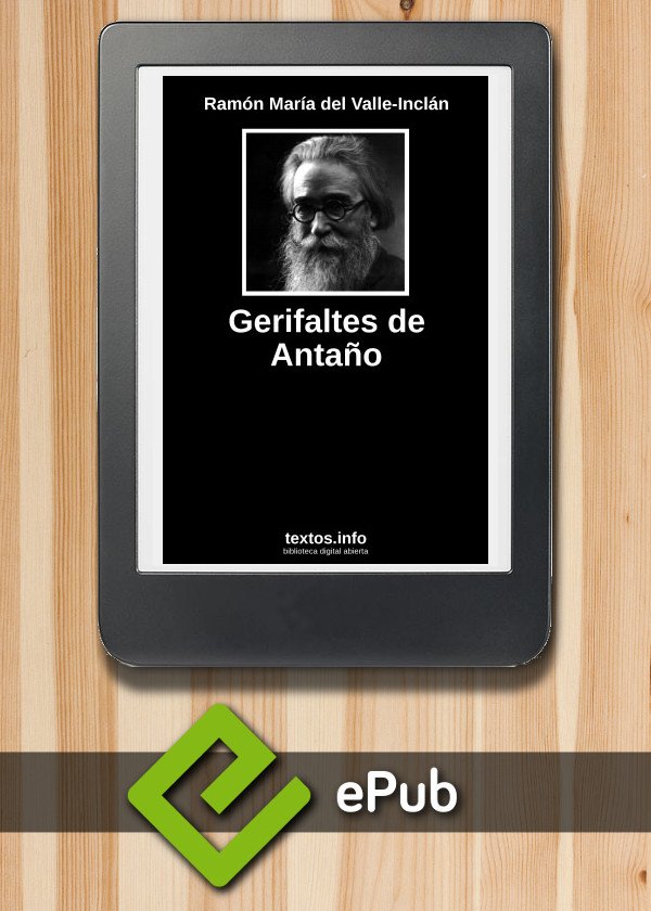 Gerifaltes de Antaño