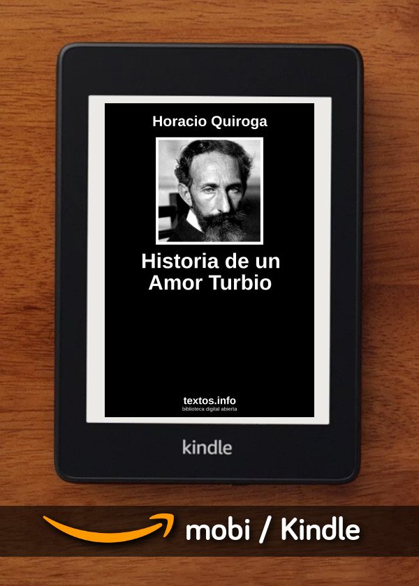 Historia de un Amor Turbio