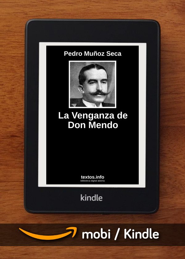 La Venganza de Don Mendo