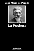 La Puchera, de José María de Pereda