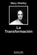La Transformación, de Mary Shelley