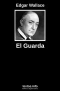 El Guarda, de Edgar Wallace