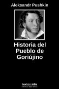 Historia del Pueblo de Goriújino, de Aleksandr Pushkin