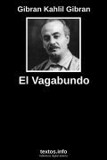 El Vagabundo, de Gibran Kahlil Gibran