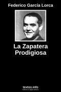 La Zapatera Prodigiosa, de Federico García Lorca