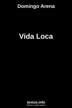 Vida Loca