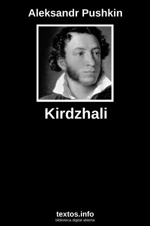 Kirdzhali, de Aleksandr Pushkin