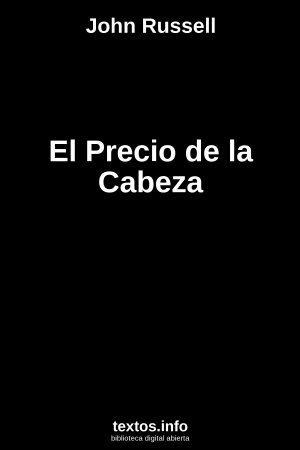 El Precio de la Cabeza, de John Russell