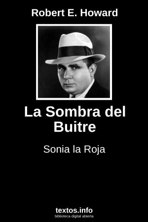 La Sombra del Buitre, de Robert E. Howard