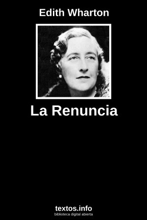 La Renuncia, de Edith Wharton