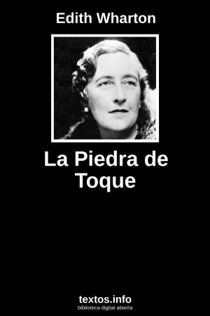 La Piedra de Toque, de Edith Wharton