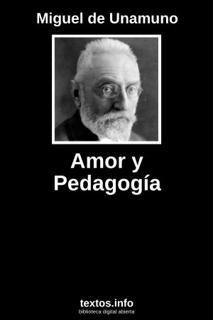 ePub Amor y Pedagogía, de Miguel de Unamuno