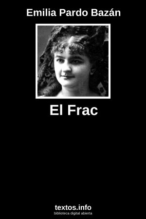 El Frac, de Emilia Pardo Bazán