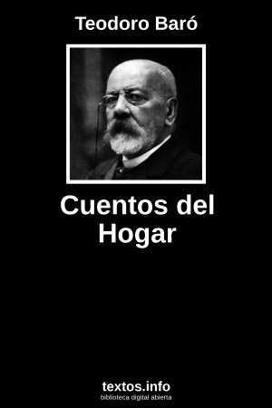 ePub Cuentos del Hogar, de Teodoro Baró