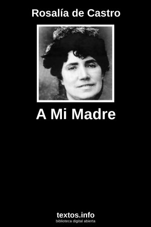 ePub A Mi Madre, de Rosalía de Castro